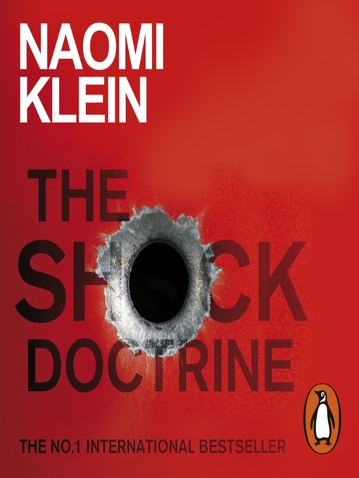 Title details for The Shock Doctrine by Naomi Klein - Available